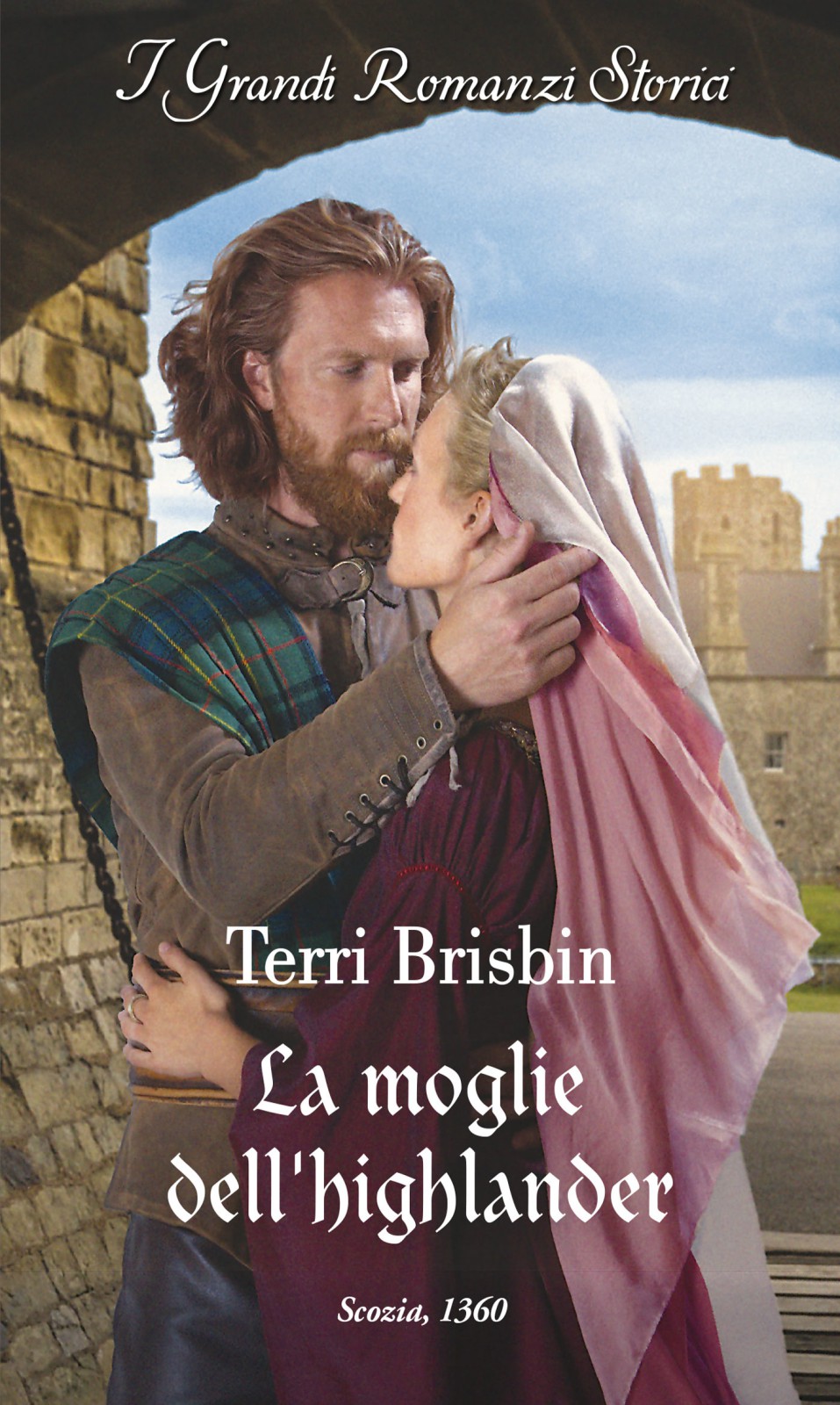 (Alleanze nelle Highlands 01) La moglie dell'highlander