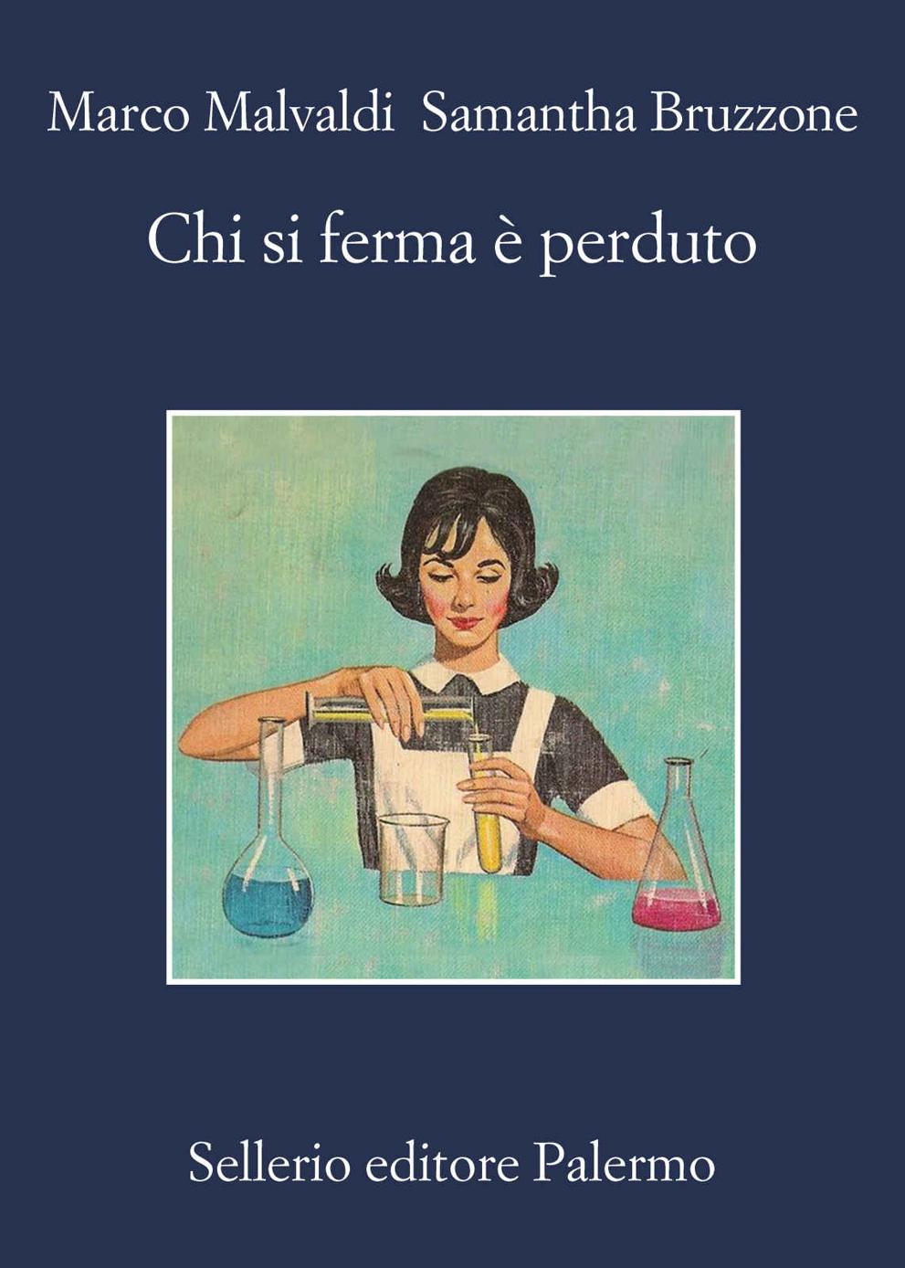 Chi si ferma è perduto