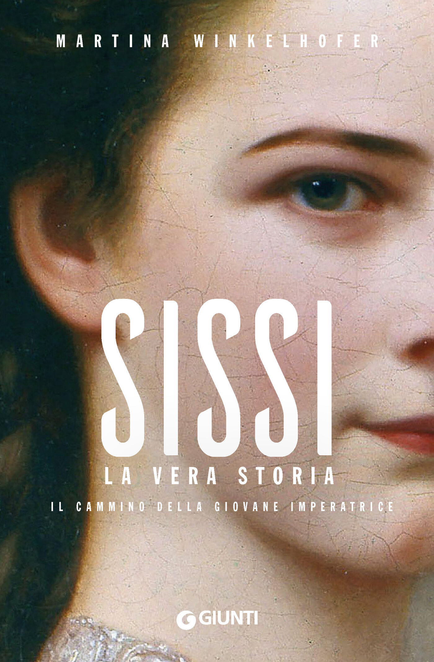 Sissi. La vera storia: Il cammino della giovane imperatrice