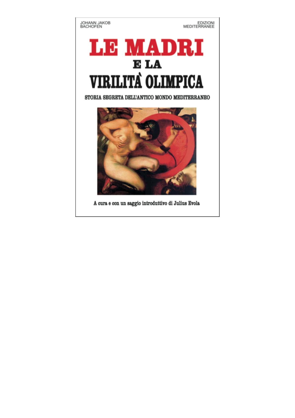 Le Madri e la Virilità Olimpica