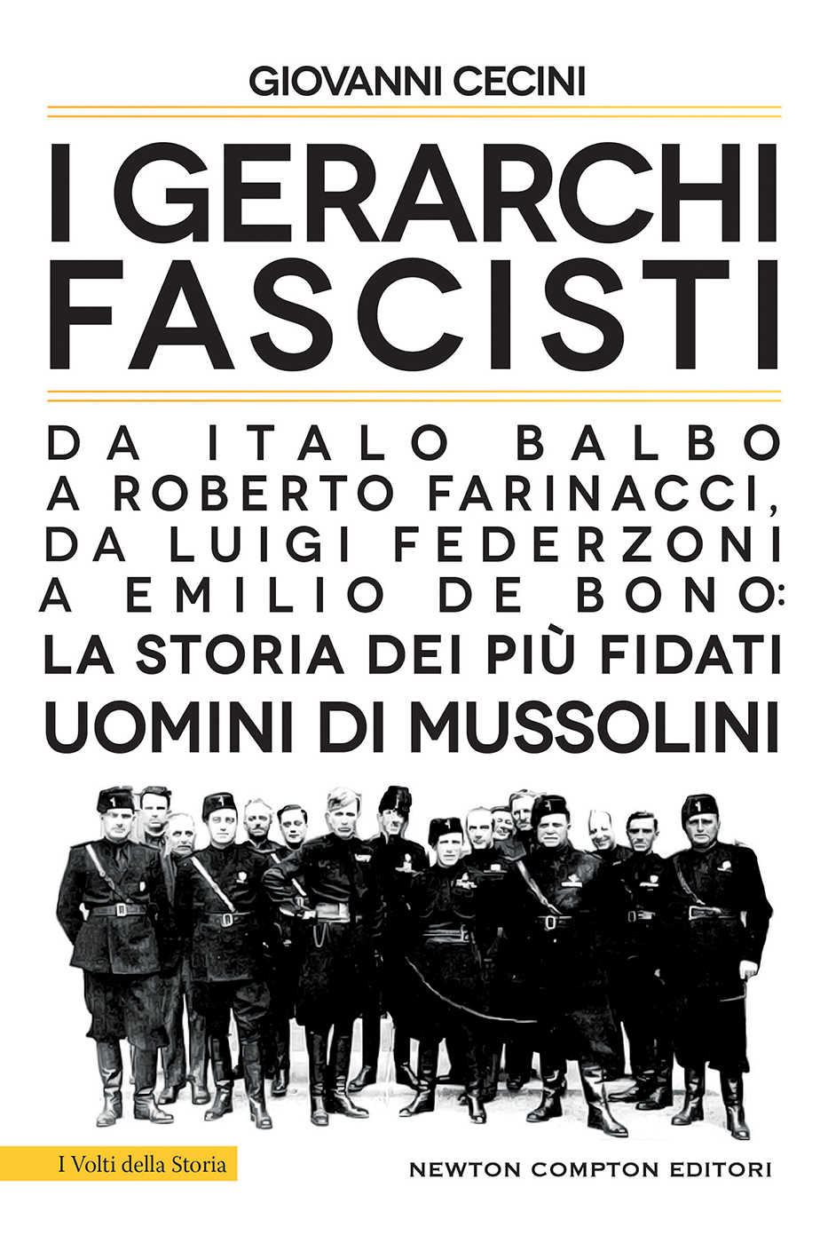 I gerarchi fascisti