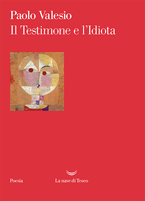 Il Testimone e l'Idiota