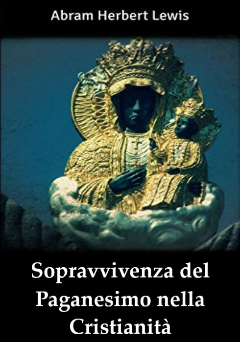 Sopravvivenza del Paganesimo nella Cristianità