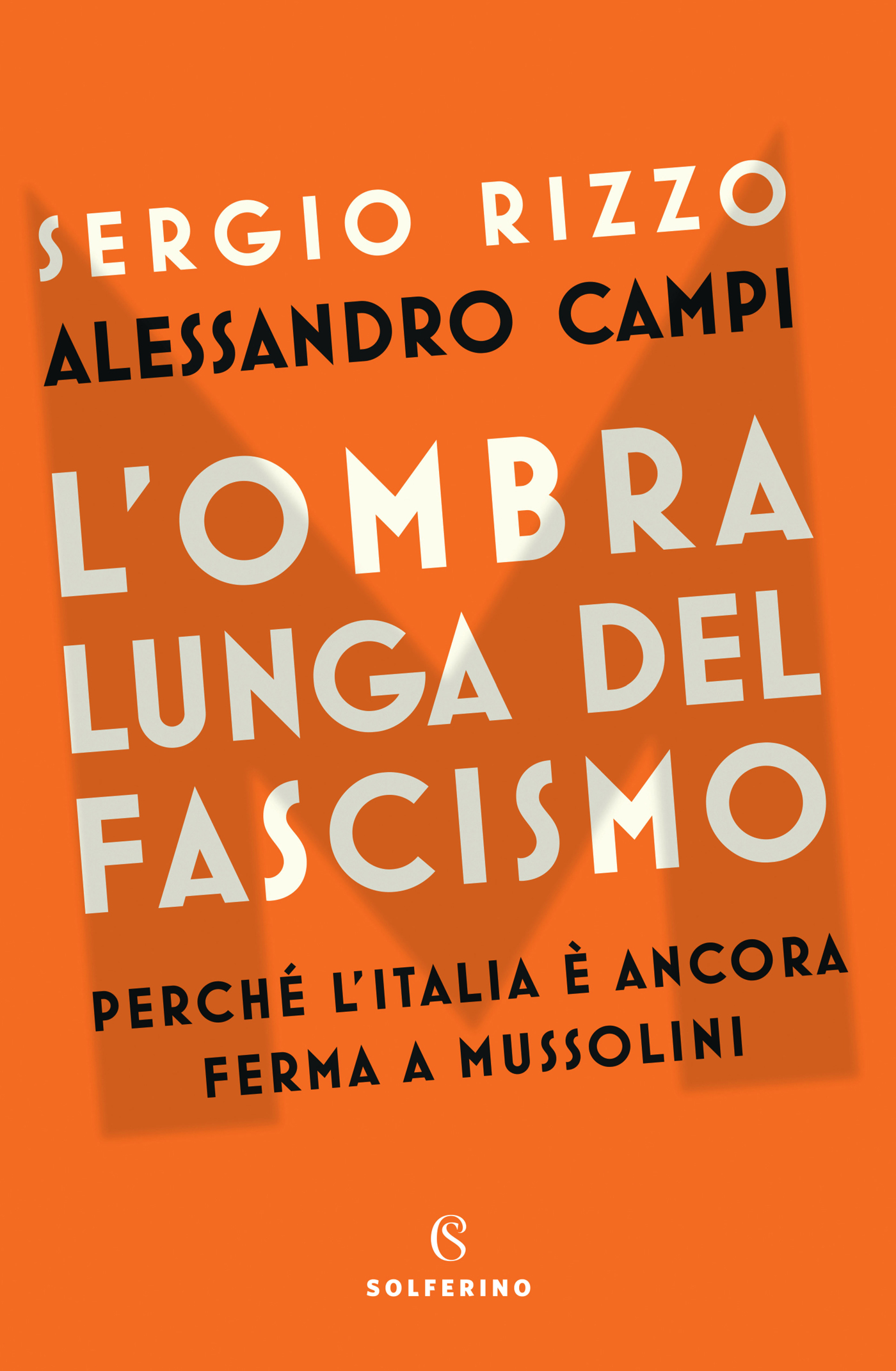 L'ombra lunga del fascismo