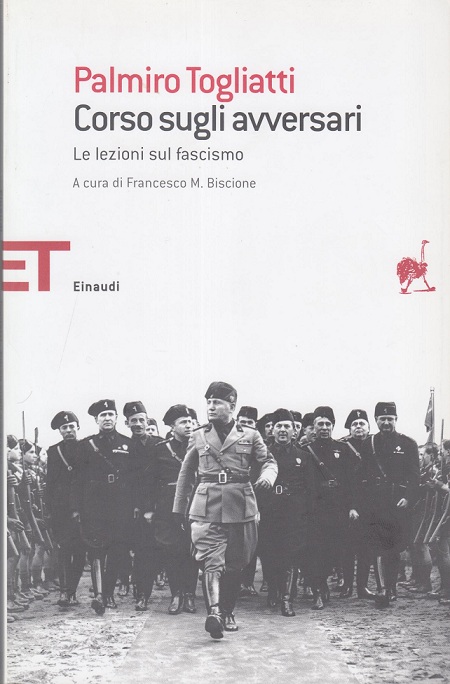 Corso sugli avversari: le lezioni sul fascismo