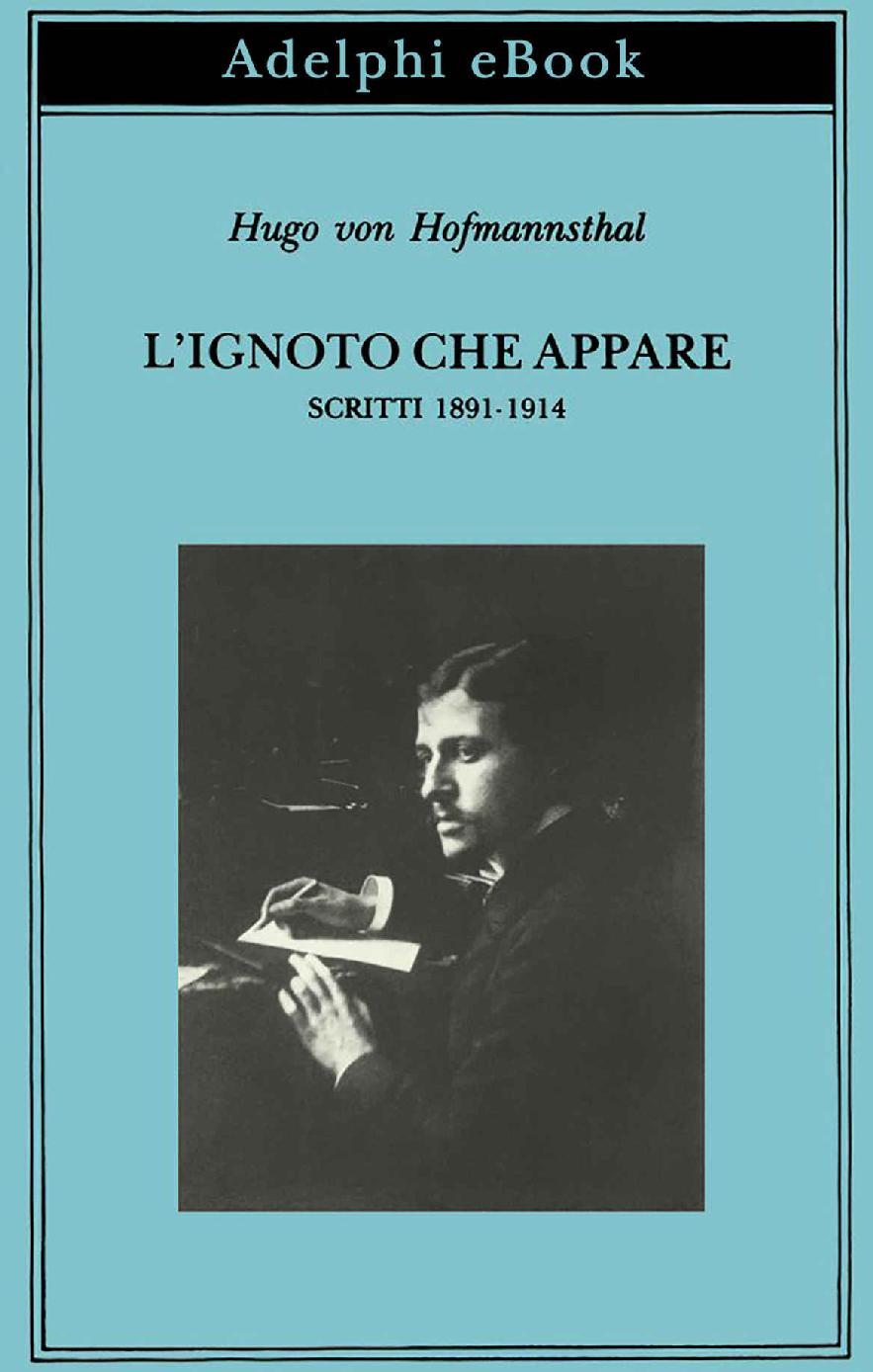 L’ignoto che appare: Scritti 1891-1914