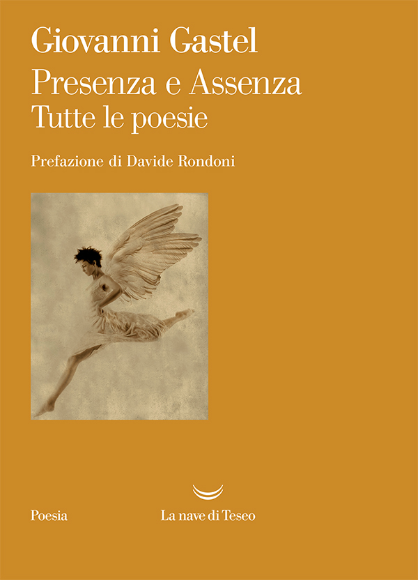 Presenza e Assenza. Tutte le poesie