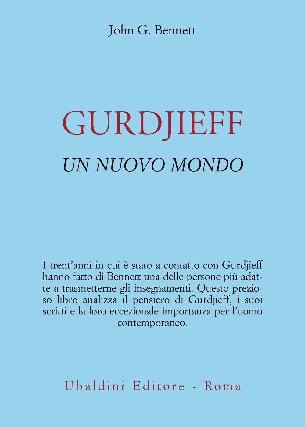 Gurdjieff - Un nuovo mondo