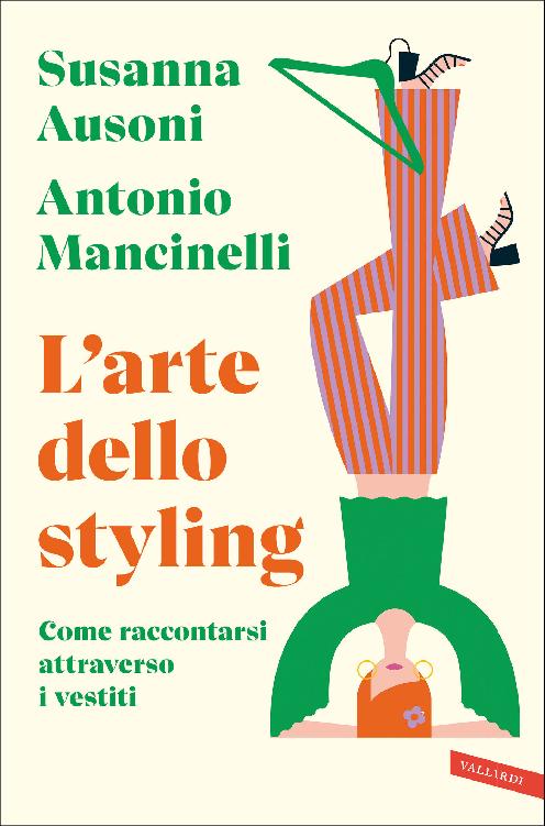 L'arte dello styling