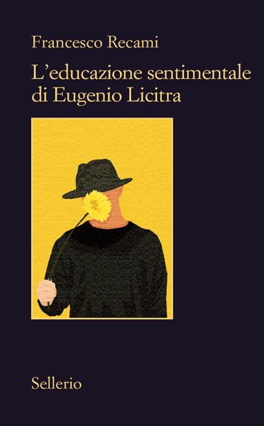 L’educazione sentimentale di Eugenio Licitra