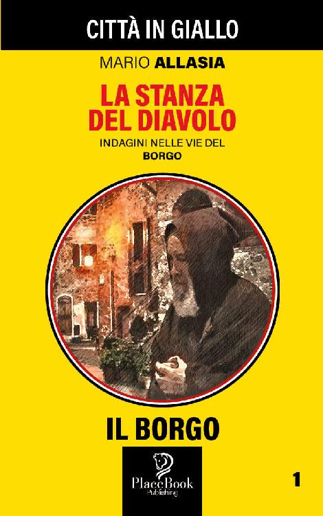 LA STANZA DEL DIAVOLO - Il Borgo 1