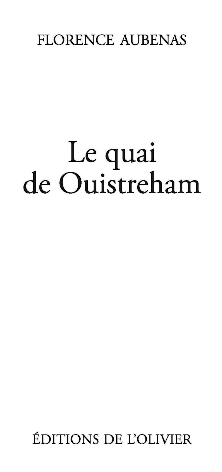 Le Quai de Ouistreham