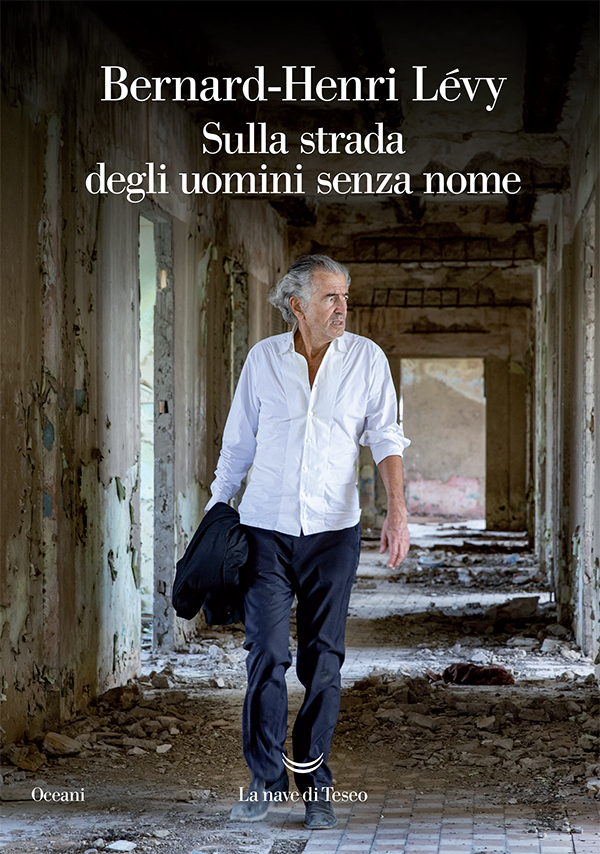 Sulla strada degli uomini senza nome