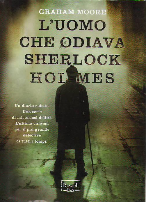 L'uomo che odiava Sherlock Holmes