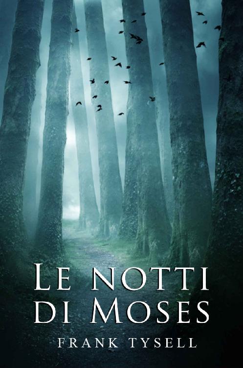 Le Notti Di Moses