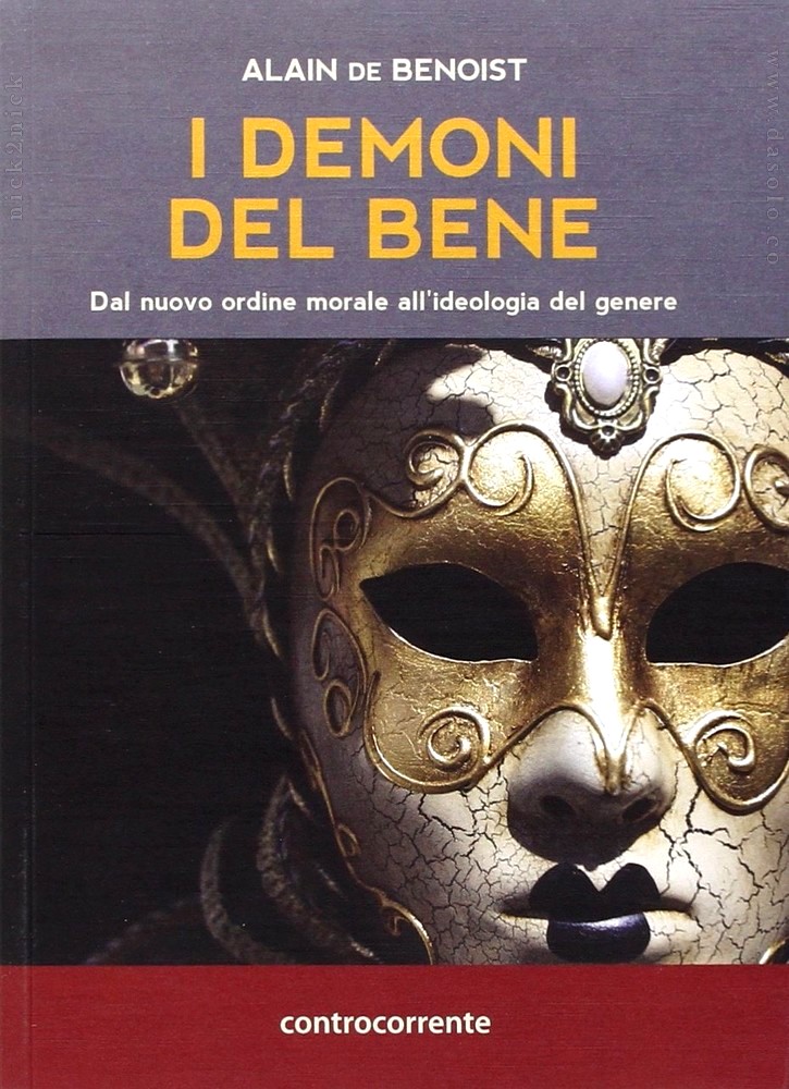 I demoni del Bene. Dal nuovo ordine morale all'ideologia del genere (2015)