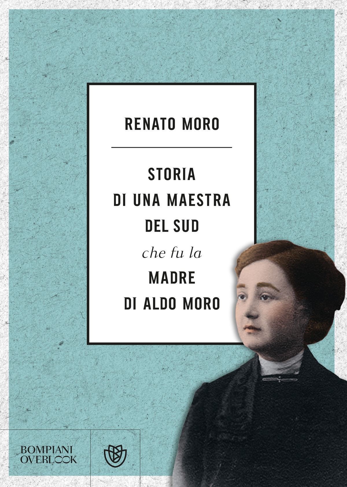 Storia di una maestra del Sud che fu la madre di Aldo Moro