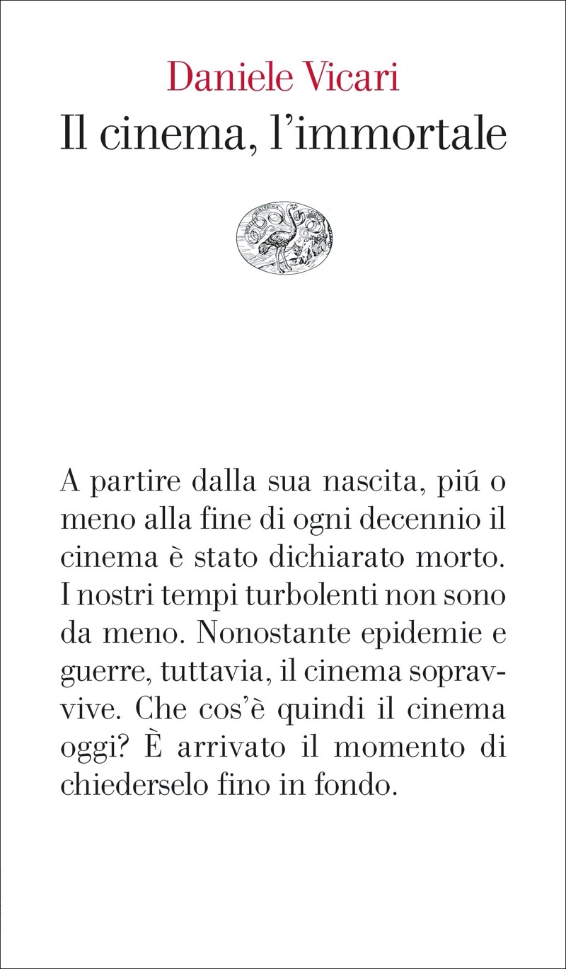 Il cinema, l'immortale