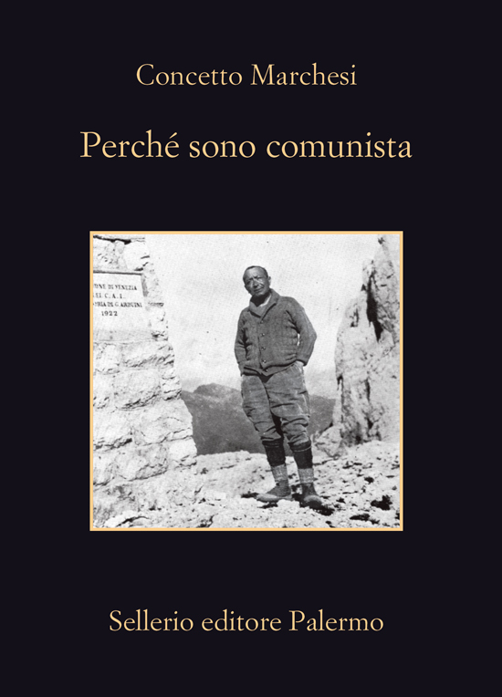 Perché sono comunista