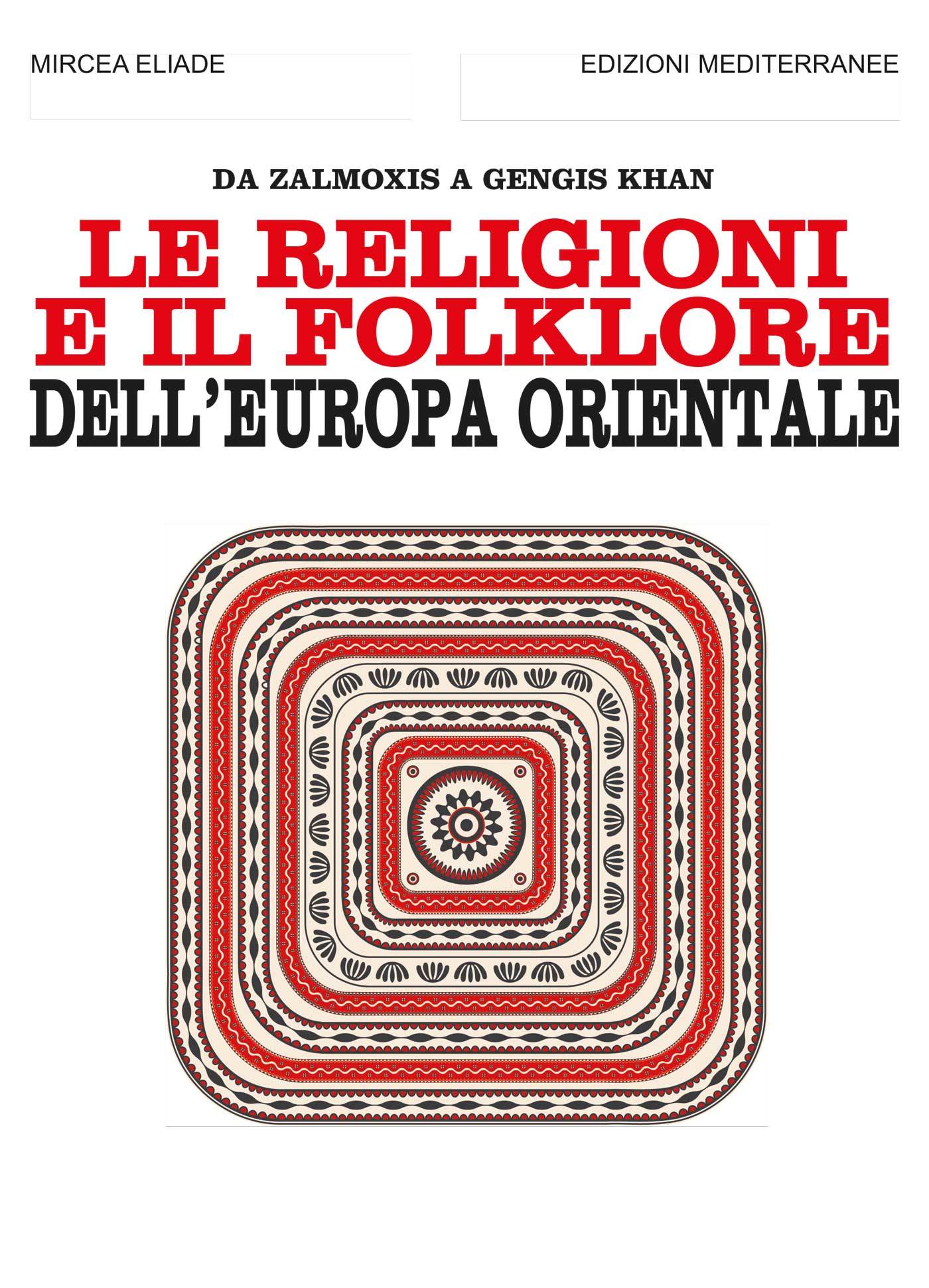 Le religioni e il folklore dell'Europa orientale