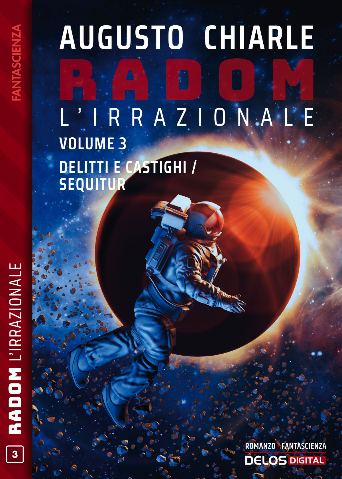 Radom L&apos;Irrazionale. 3 - Delitti e castighi / Sequitur