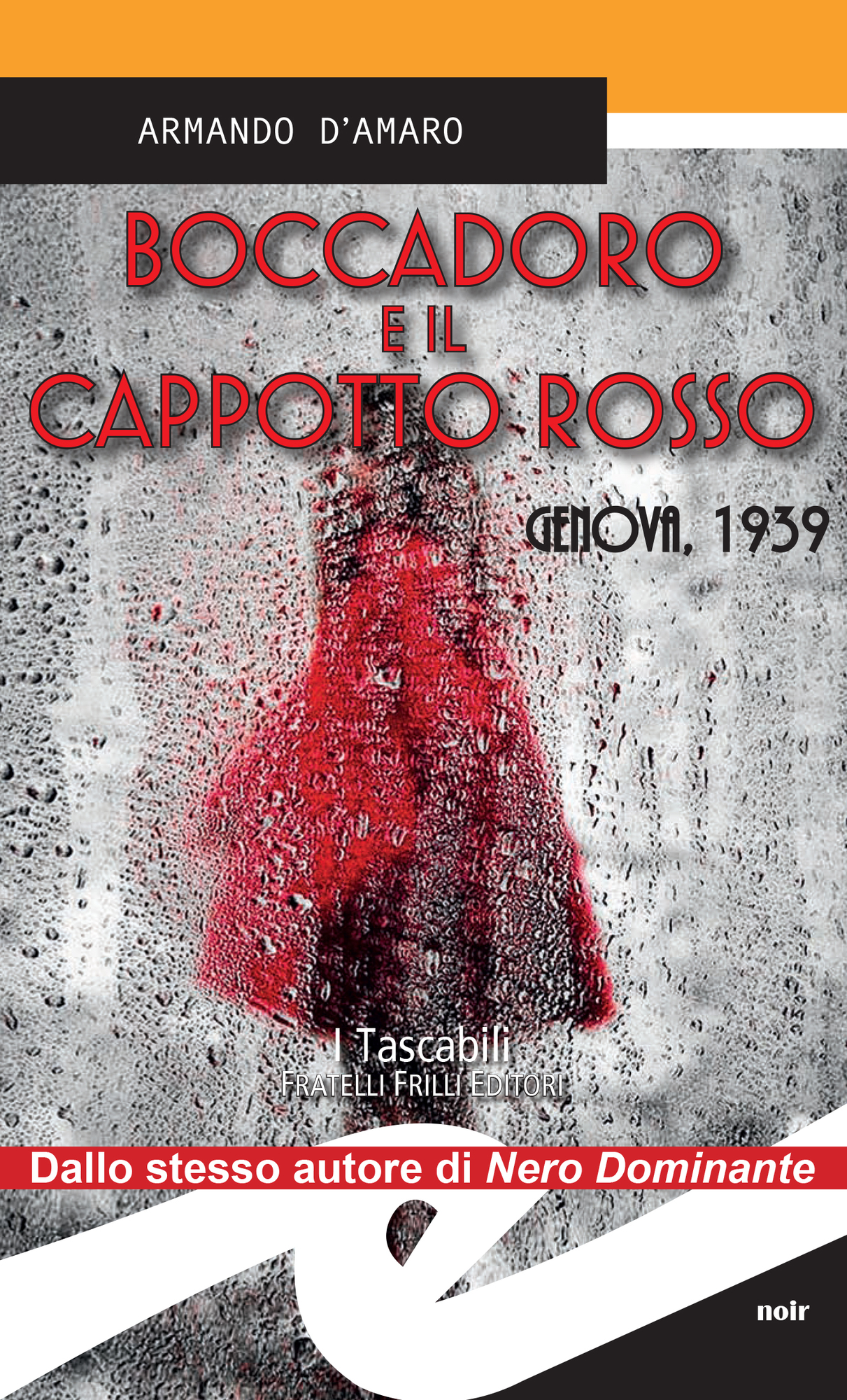 Boccadoro e il cappotto rosso