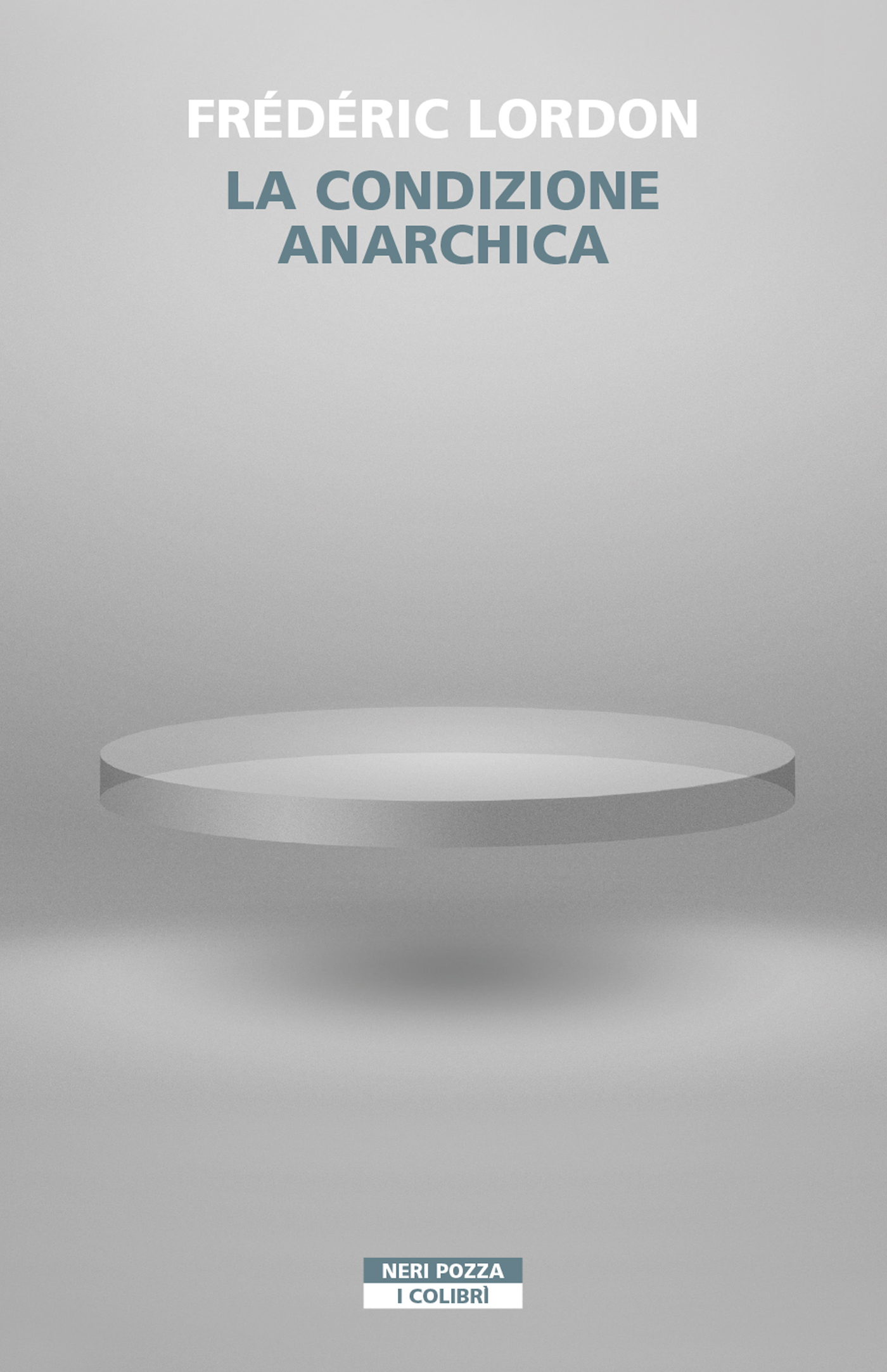 La condizione anarchica