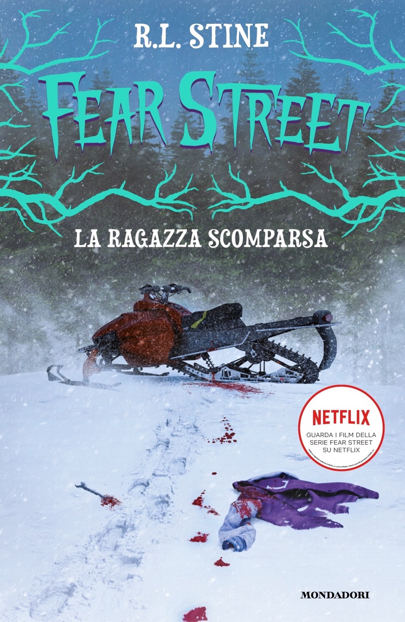 Fear Street. La ragazza scomparsa