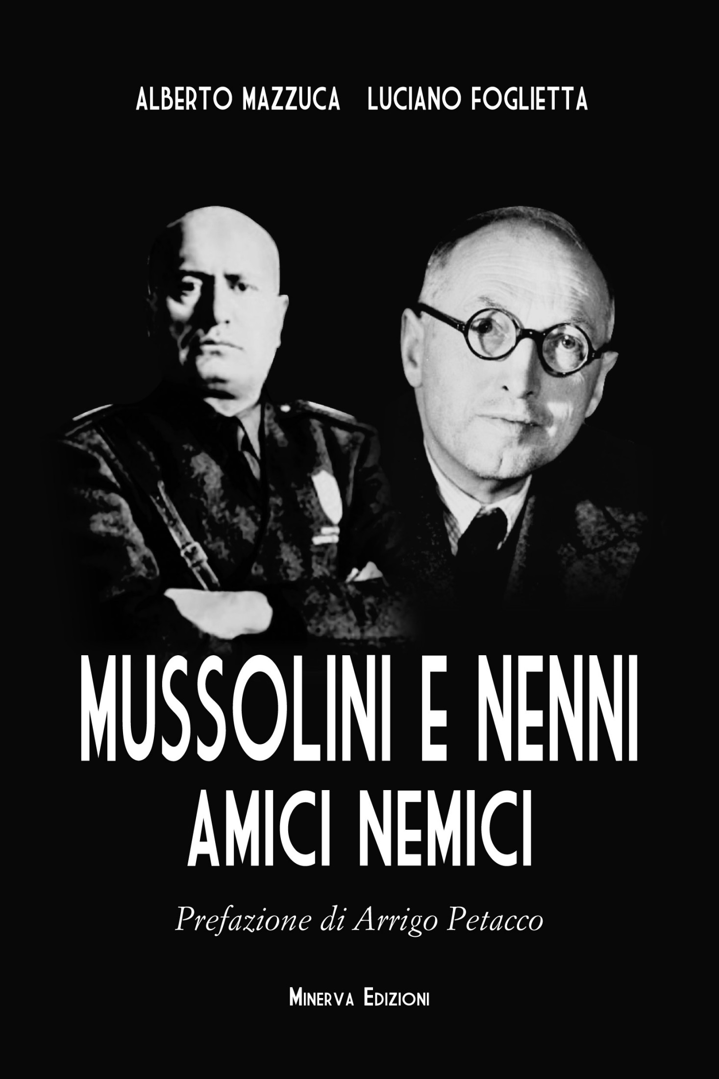 Mussolini e Nenni, amici e nemici