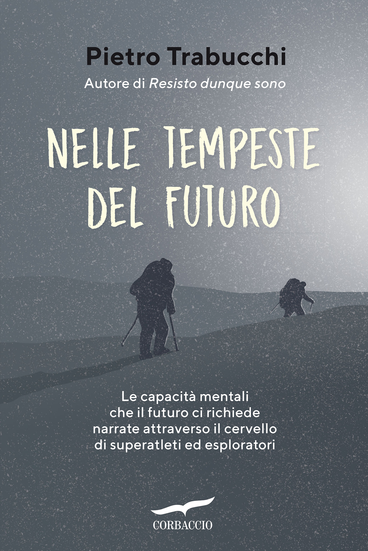 Nelle tempeste del futuro