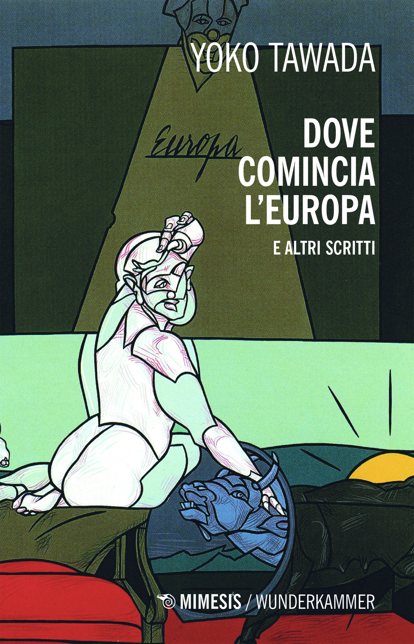 Dove comincia l’Europa