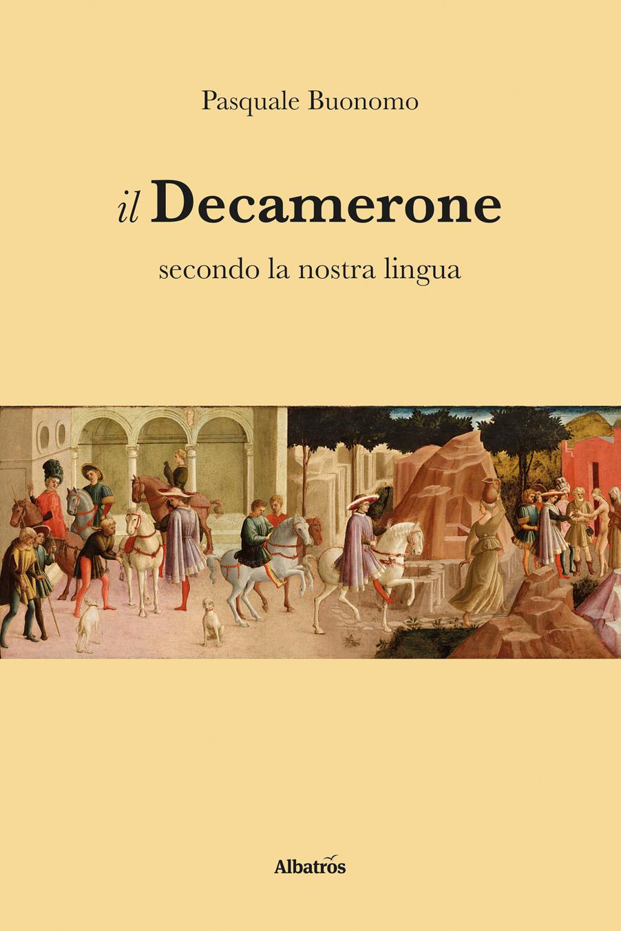 Il Decamerone Secondo La Nostra Lingua