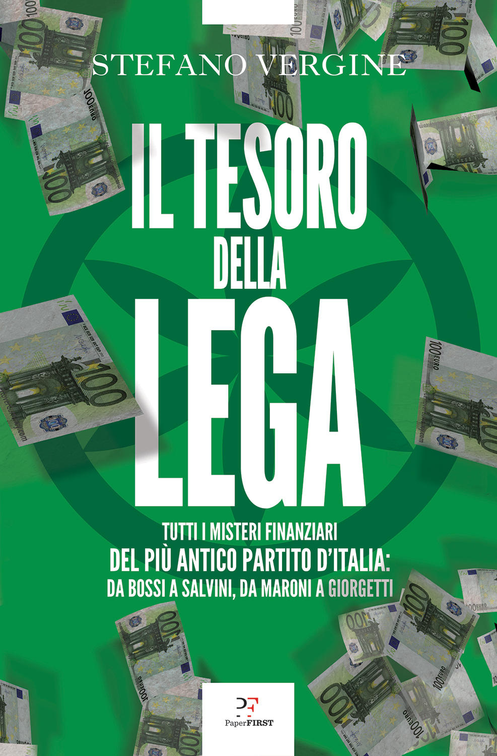 Il tesoro della Lega