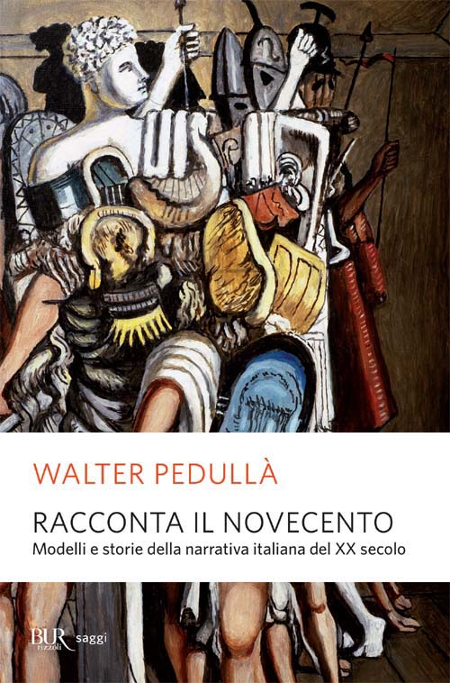 Racconta il Novecento: Modelli e storie della narrativa italiana del XX secolo (Italian Edition)