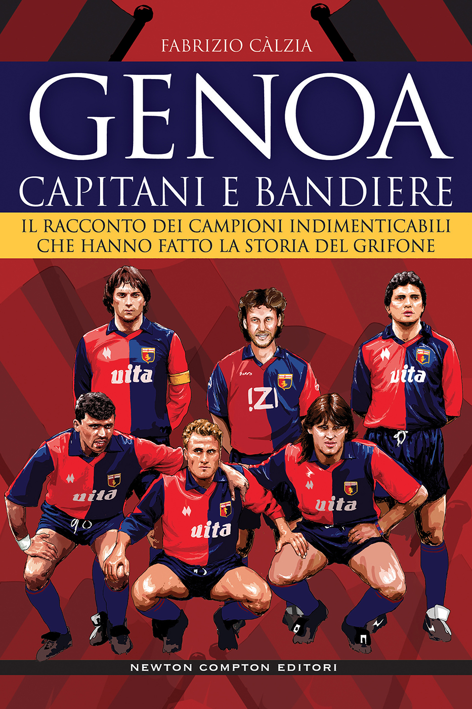 Genoa. Capitani e bandiere