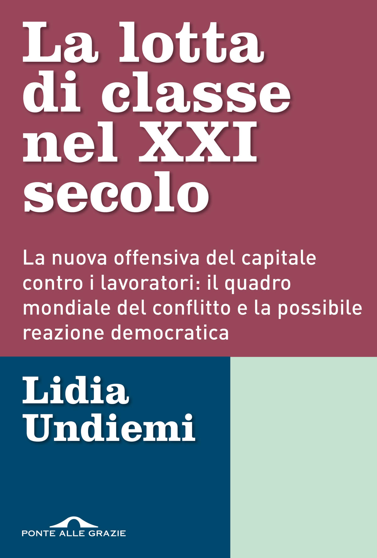 La lotta di classe nel XXI secolo