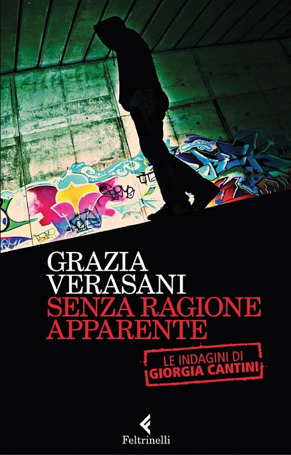 Senza ragione apparente: Le indagini di Giorgia Cantini