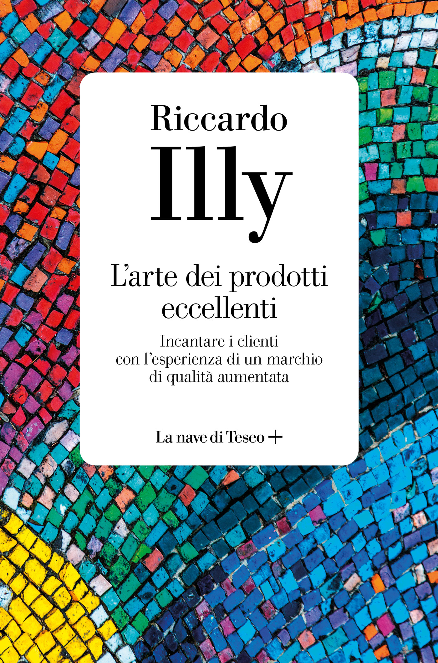 L'arte dei prodotti eccellenti