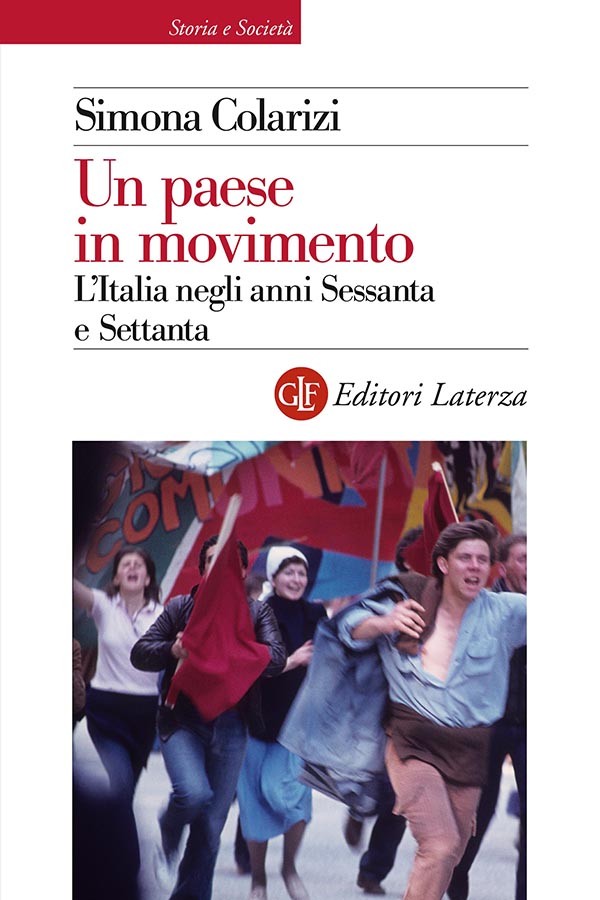 Un paese in movimento: L’Italia negli anni Sessanta e Settanta