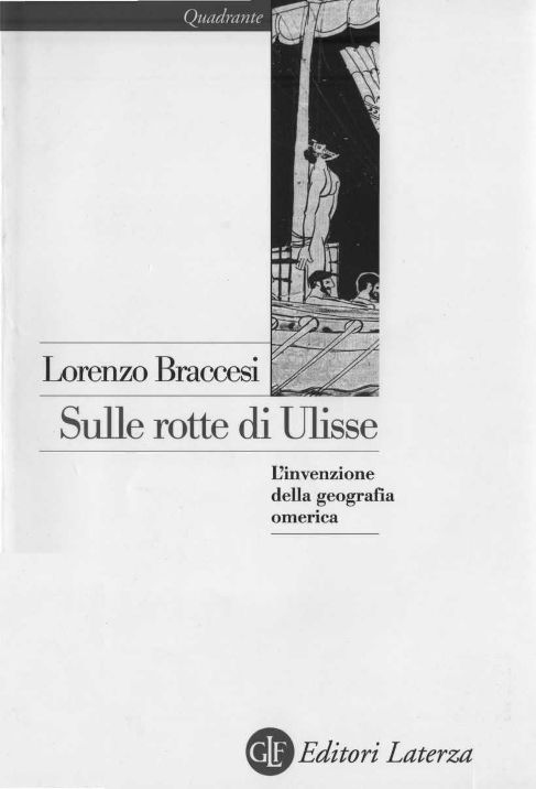 Sulle rotte di Ulisse. L’invenzione della geografia omerica