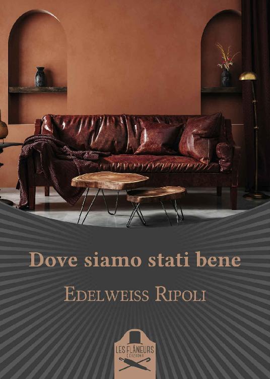 Dove siamo stati felici (Italian Edition)