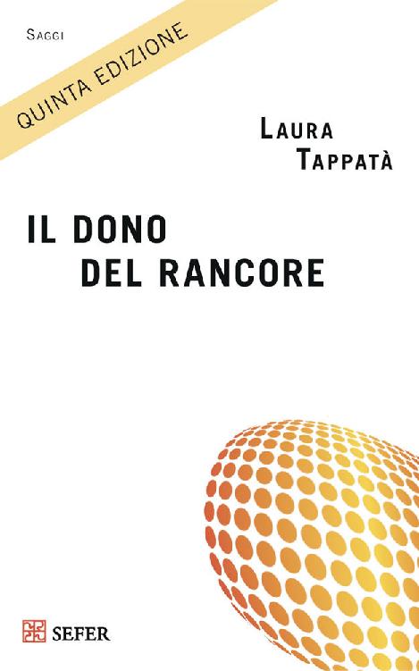 Il dono del rancore