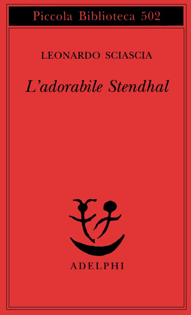 L’adorabile Stendhal
