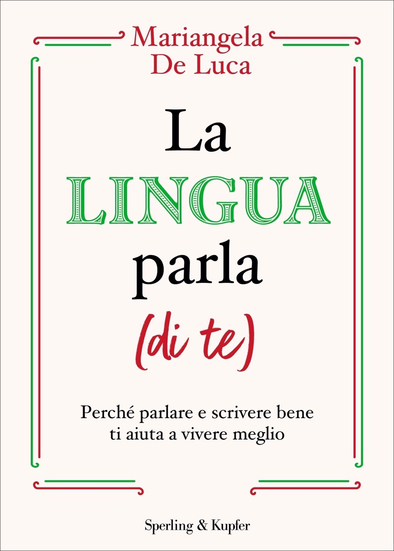 La lingua parla (di te)