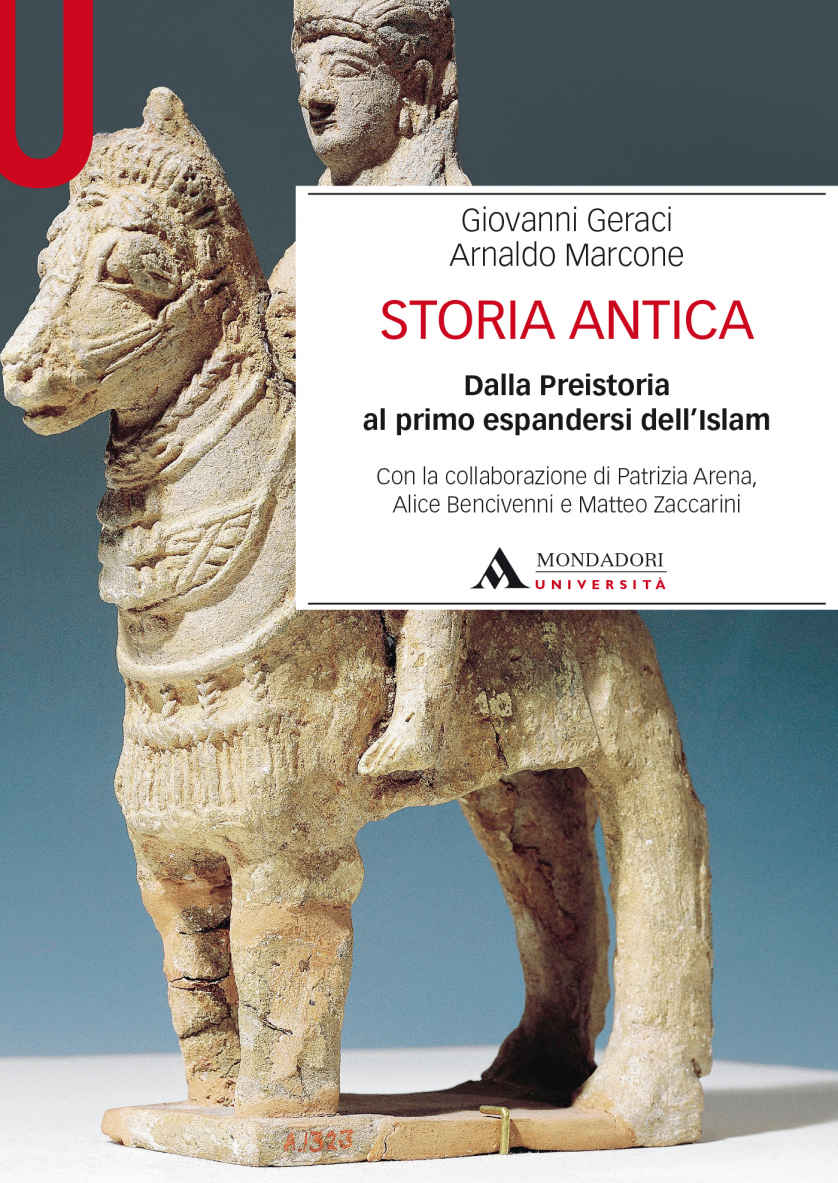 Storia Antica Dalla Preistoria al primo espandersi dell'Islam