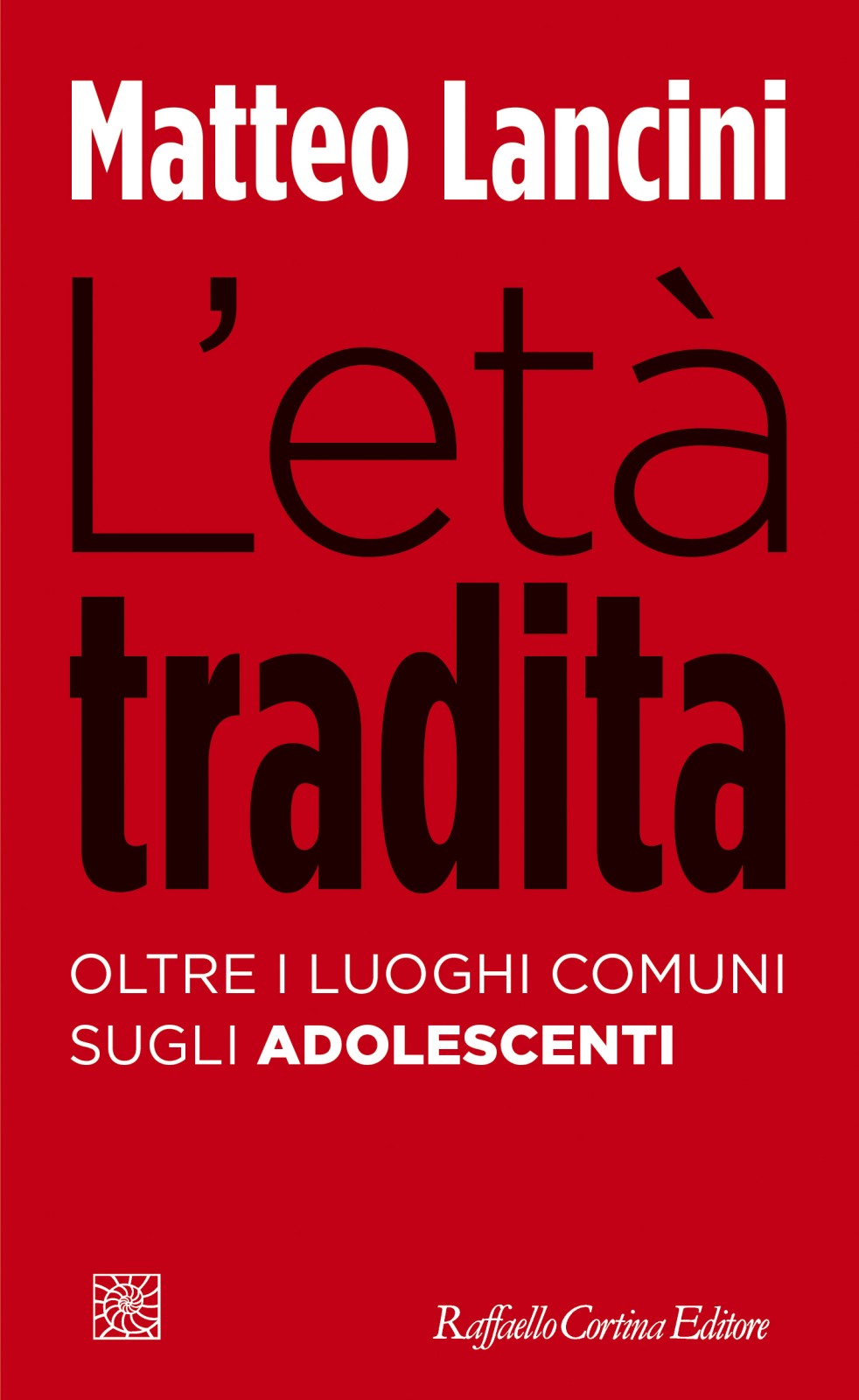 L’età tradita