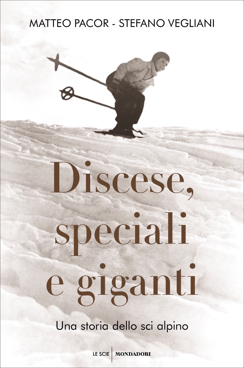 Discese, speciali e giganti