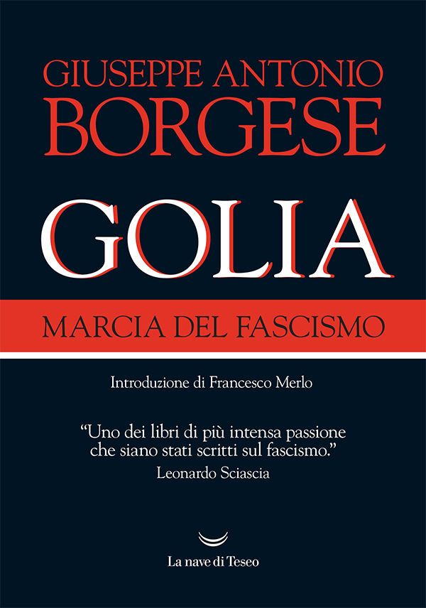 Golia. Marcia del fascismo