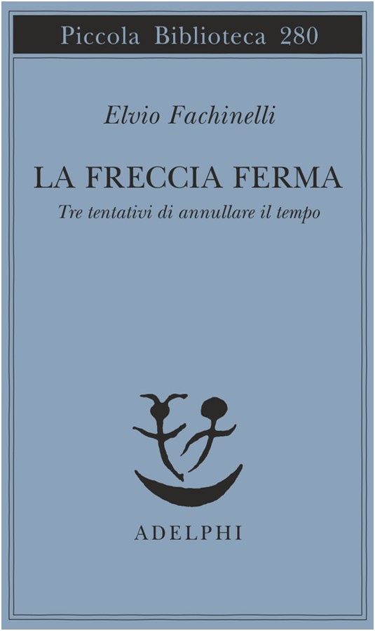 La freccia ferma: tre tentativi di annullare il tempo