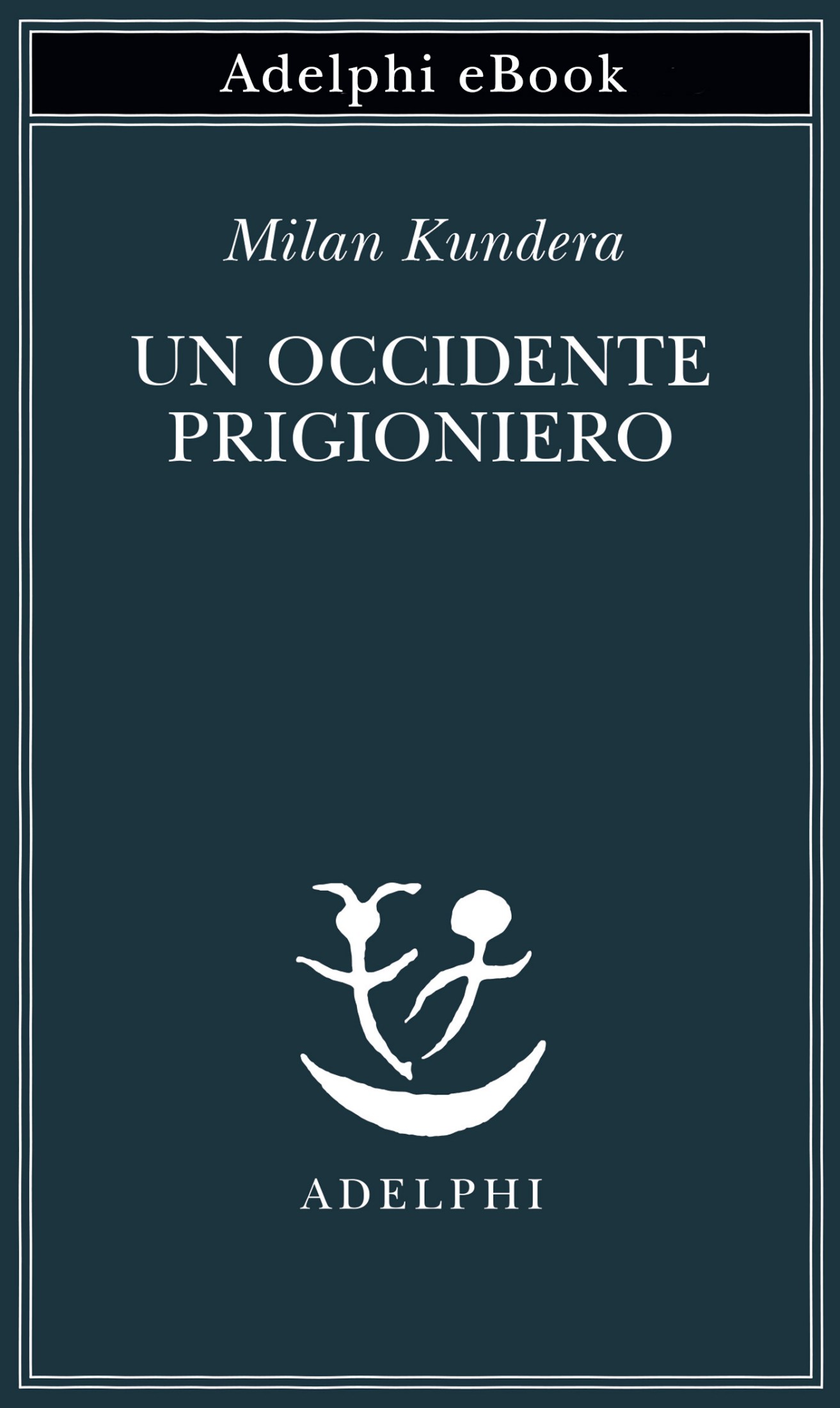 Un Occidente prigioniero